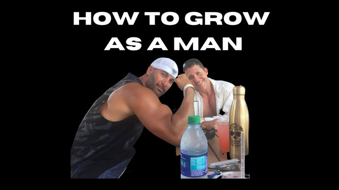 The Weekly Topic | How To Grow As A Man