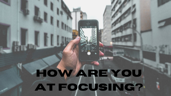The Weekly Topic I How Are You At Focusing? I Mindfulness for Success