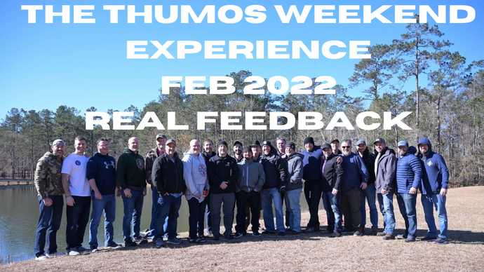 The Thumos Weekend Experience Is Game Changing I Real Men With Real Feedback